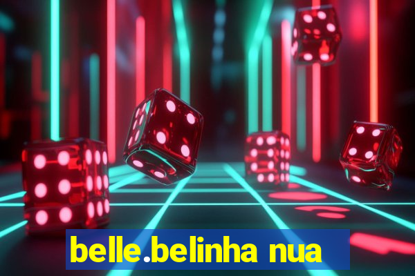 belle.belinha nua